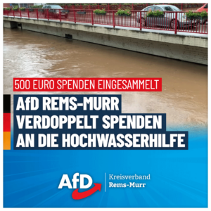 500 Euro eingesammelt: AfD Rems-Murr verdoppelt Spenden an die Hochwasserhilfe im Landkreis