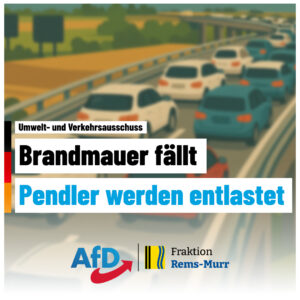 Brandmauer fällt: Dank AfD-Stimmen Entscheidung – B-14-Umbau bei Winnenden kommt